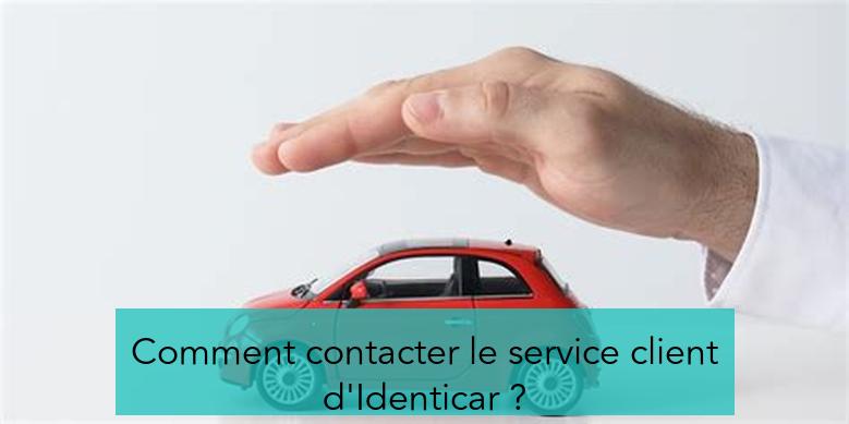 Comment contacter le service client d'Identicar ?