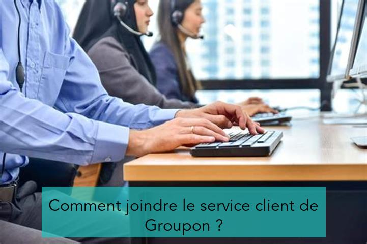 Comment joindre le service client de Groupon ?